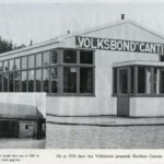De Volksbondkantine voor abattoirpersoneel werd geopend in 1934. Inzet- de oude kantine..